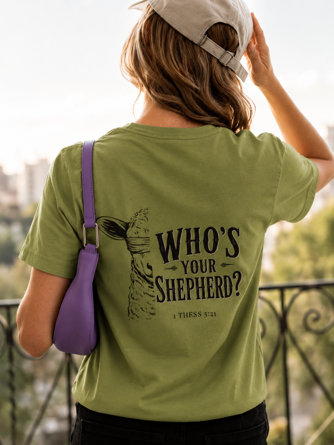 Who's Your Shepherd? | Unisex Faith Tee | 1 Thessalonians 5:21