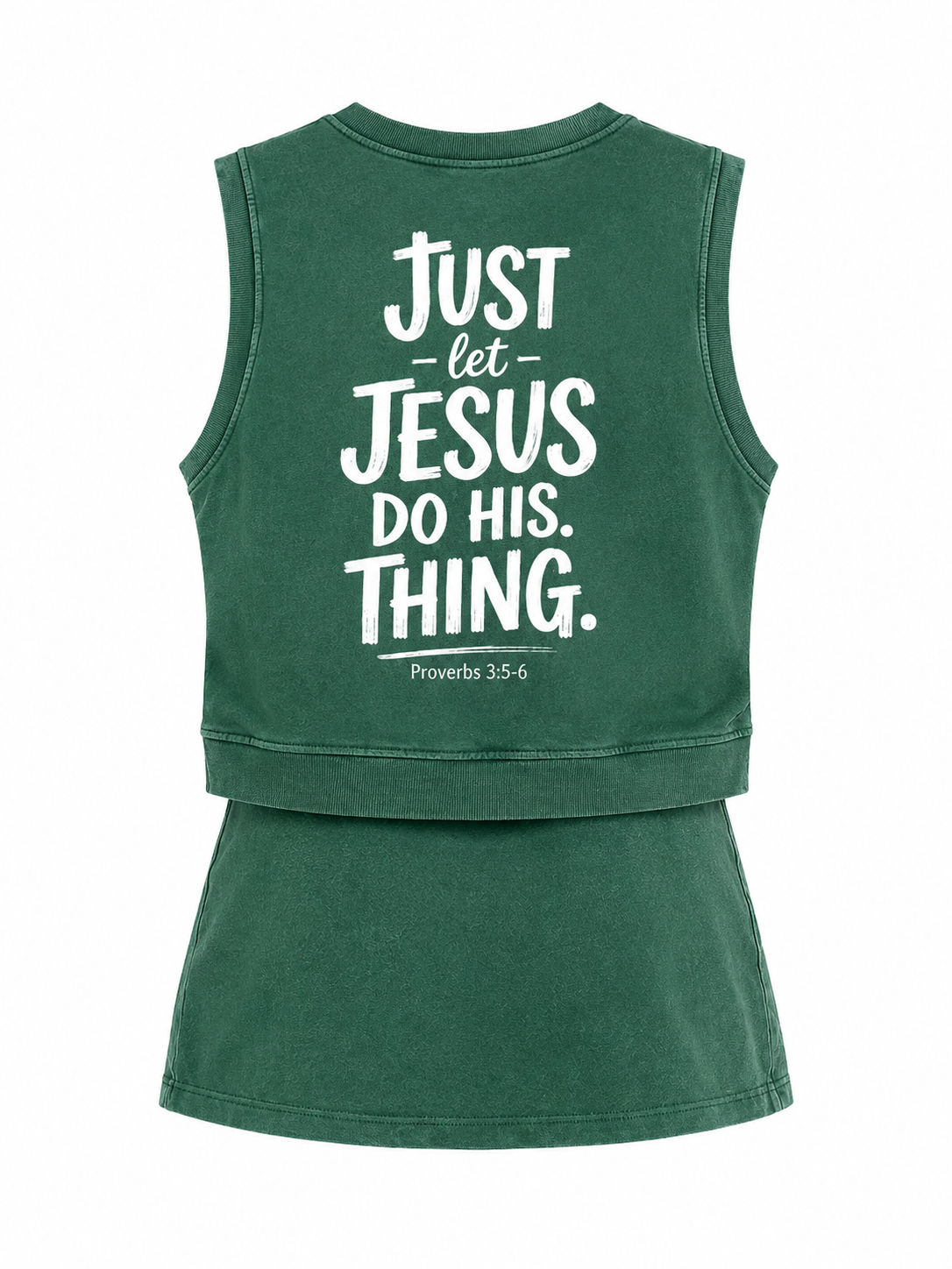 Just Let Jesus Do His Thing | Women's Faith Vest & Skirt Set | Proverbs 3:5-6