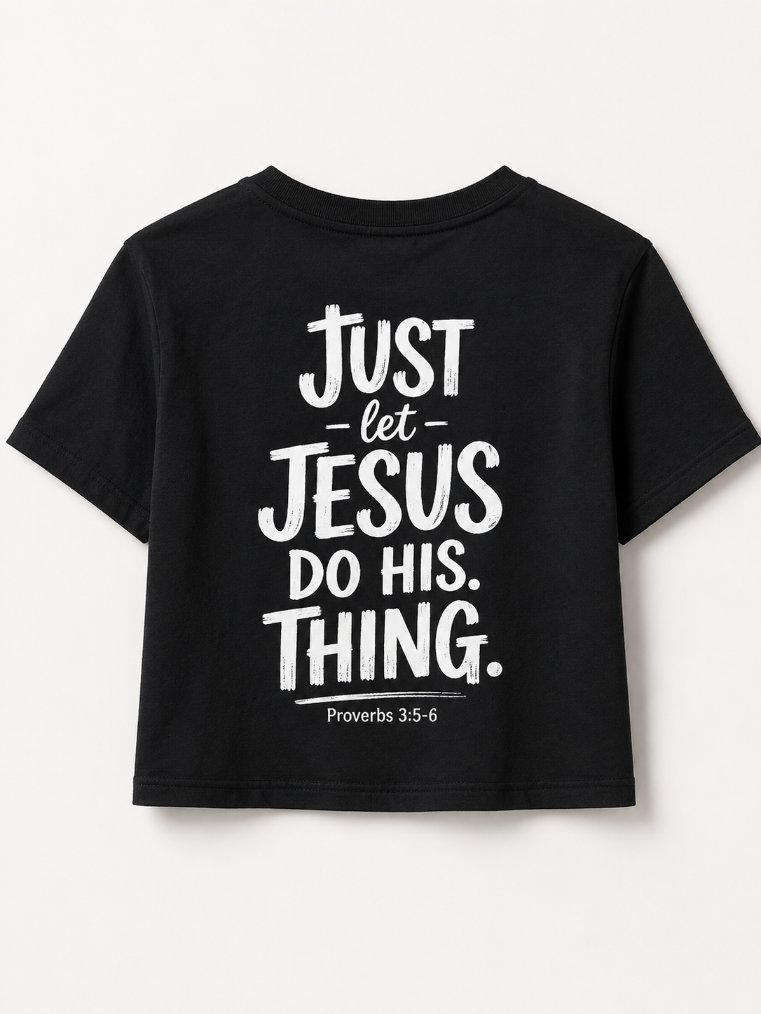 Just Let Jesus Do His Thing Women's T-Shirt