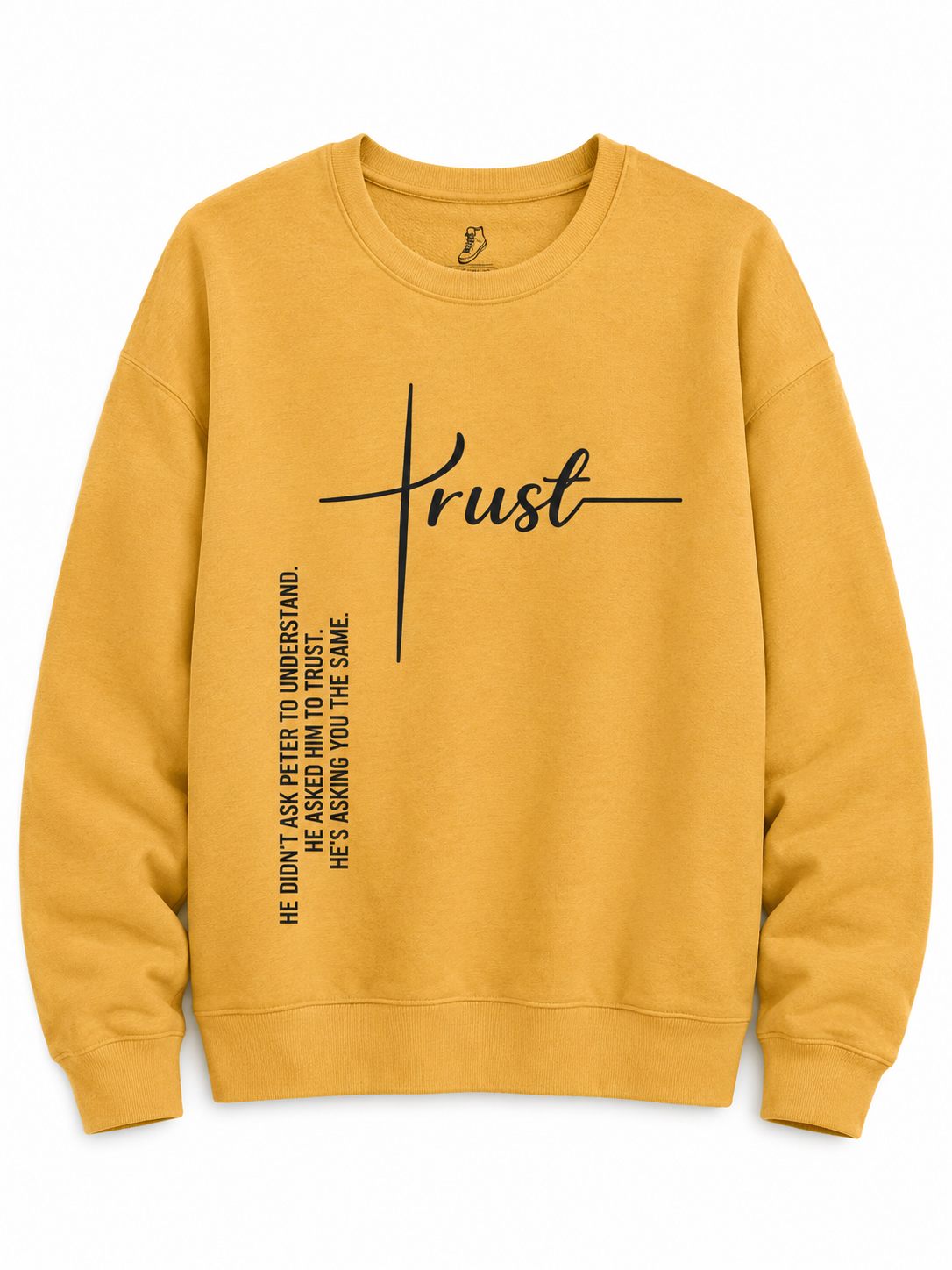 Trust Crewneck Sweatshirt
